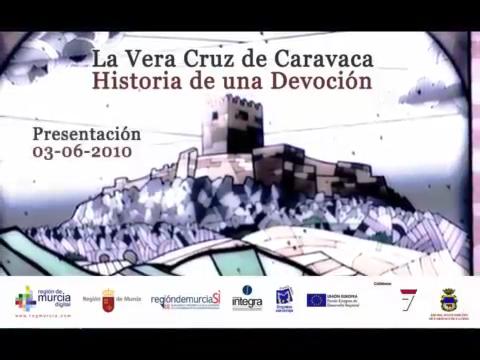 Presentaci�n del documental 'La Vera Cruz de Caravaca. Historia de una devoci�n'